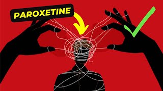 Understanding Paroxetine A Comprehensive Guide for Mental Health WellBeing [upl. by Barthold29]