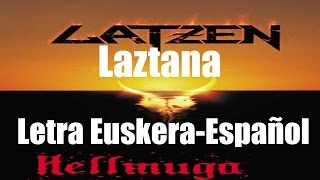 Laztana Latzen EuskeraEspañol [upl. by Tletski]