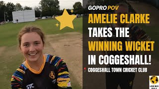 Amelie Clarke Takes The Match Winning Wicket  Lashings at Coggeshall Town CC [upl. by Gnilyarg]