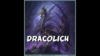 Dungeons and Dragons The Dracolich [upl. by Ettelorahc677]