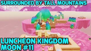 Super Mario Odyssey  Luncheon Kingdom Moon 11  Surrounded by Tall Mountains [upl. by Hewes113]