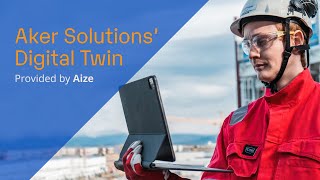 Aker Solutions Digital Twin Provider — Aize [upl. by Aticnemrac]