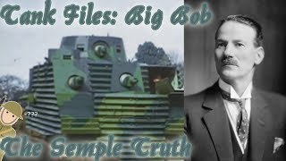 Tank Files The Bob Semple  quotThe Best Tank Ever Builtquot [upl. by Sinai]