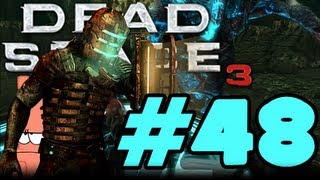 Dead Space 3 Blind W Commentary  P48  SQUEEEEZIN [upl. by Debbi]