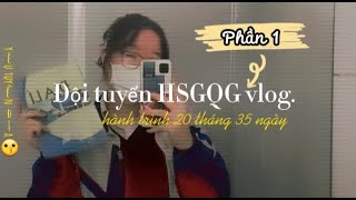 HÀNH TRÌNH VỀ HSGQG 2022PART 1  STUDY VLOG [upl. by Clance]