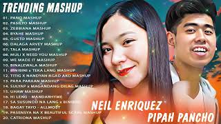 Neil Enriquez x Pipah Pancho Top 20 Trending Mashup Songs 2024🎨 PanoMashup [upl. by Thatch]