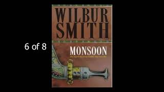 Wilbur Smith Monsoon 6of8 [upl. by Ennayk482]