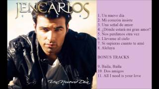 Álbum UN NUEVO DÍA  Jencarlos Canela [upl. by Yeclehc]