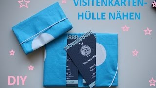 DIY Praktische VisitenkartenHülle nähen  MiniKartenhalter [upl. by Balling856]