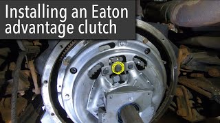 Installing an Eaton advantage clutch [upl. by Rohclem570]