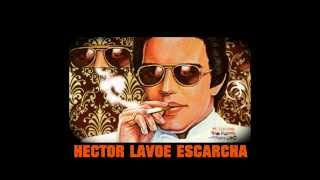 Hector Lavoe  Escarcha [upl. by Whittemore872]