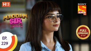 Madam sir  Ep 229  Full Episode  11th June 2021 [upl. by Clyde120]