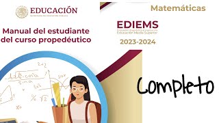 Manual del curso propedéutico EDIEMS Matemáticas COMPLETO [upl. by Adleme]