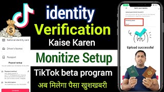 TikTok identity verification  TikTok monitize verification  TikTok monetize kaise kare [upl. by Milt67]