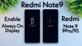 Enable Always On Display On Redmi Note9 9Pro9S No Root [upl. by Brest]