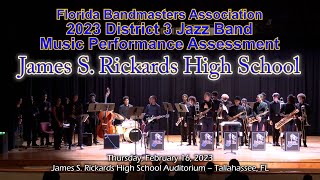 2023 FBA District 3 Jazz Band MPA James S Rickards High School Swinging Raider Jazz Band [upl. by Adnerb]