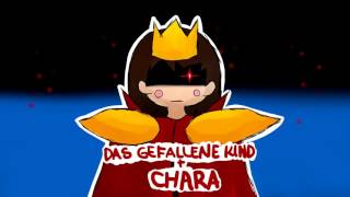 NOT CANON Das Gefallene Kind  CHARA [upl. by Ajroj]