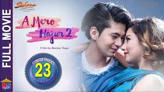 New Nepali Movie 20182075 Full MovieA Mero Hajur 2 FtSamragyee R L ShahSalin Man Baniya [upl. by Turley]