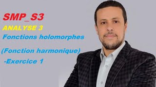 ANALYSE 3 Fonctions harmoniques exercice 1 [upl. by Nerak]