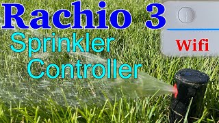 UnBoxing Setup Rachio 3 Wifi Sprinkler Controller [upl. by Mihalco]