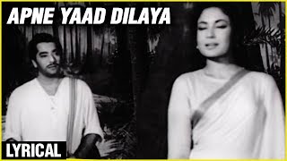 Aapne Yaad Dilaya Lyrical  Aarti  Ashok Kumar Meena Kumari  Mohammad Rafi amp Lata Mangeshkar [upl. by Aldred]