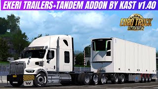 ETS2 140  Mod EKERI TRAILERS  ADDON Open Beta Euro Truck Simulator 2 [upl. by Ericka]