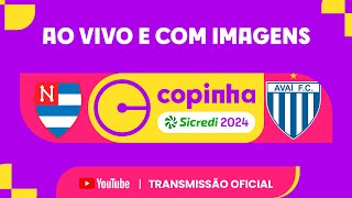 JOGO COMPLETO NACIONAL X AVAÍ SC  PRIMEIRA FASE  COPINHA SICREDI 2024 [upl. by Hollingsworth]