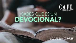 ¿Qué es un DEVOCIONAL  CAFE [upl. by Sama]