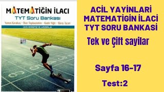 ACİL YAYINLARI MATEMATİĞİN İLACI TYT SORU BANKASI TekÇift sayılar [upl. by Neeliak]