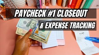 PAYCHECK 1 CLOSEOUT  EXPENSE TRACKING  MAR 2024 [upl. by Aicatsan173]