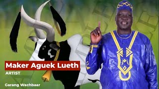 THE BEST OF MAKER AGUEK LUETH [upl. by Androw]