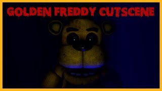 Five Nights at Freddys Ultimate Custom Night  Golden Freddy Cutscene Reverse [upl. by Dorn]