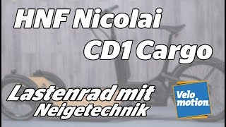 HNF Nicolai CD1 Cargobike im Check [upl. by Anivahs406]