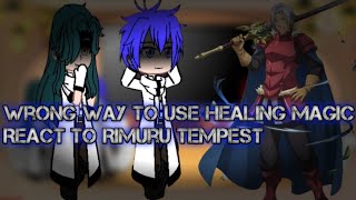 Wrong Way To Use Healing Magic React To Rimuru Tempest [upl. by Tuttle]