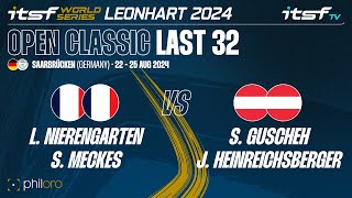 NierengartenMeckes vs GuschehHeinreichsberger  Last 32  ITSF 2024 WS Leonhart Open Classic [upl. by Calisa]