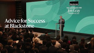 Blackstone President’s Advice for Success [upl. by Jedlicka492]