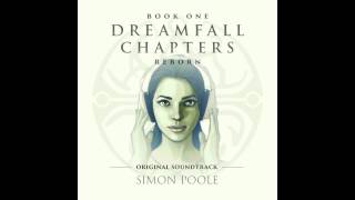 Dreamfall Chapters Reborn Original Soundtrack  Prologue [upl. by Konikow]