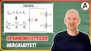 Spannungsteiler ausführlich erklärt mit Herleitung  Lerne Elektronik [upl. by Pinette213]