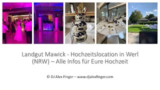 👰🤵 Landgut Mawick ♥️ Hochzeitslocation in Werl von Stolzenhoff  Hochzeit mit DJ Alex Finger [upl. by Ahtibat750]