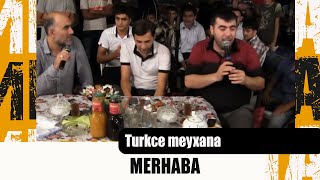 Turkce meyxana MERHABA  Elshen XezerPerviz BULBULEResad DAGLI [upl. by Gurolinick12]