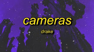 whats up riri whats up rocky  Drake  Cameras Lyrics [upl. by Suinuj]