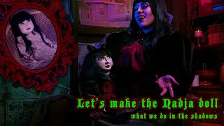 Making the Nadja doll from What We Do in the Shadows  DIY [upl. by Eniamurt]