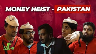 Money heist  Pakistan [upl. by Leeban]