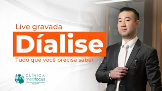 Diálise  Tudo que você precisa saber  Dr Carlos Eiji Koga [upl. by Furlong]