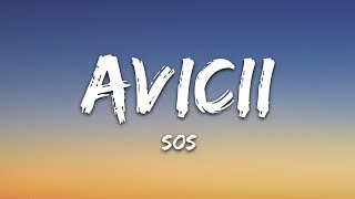 Avicii  SOS Lyrics ft Aloe Blacc [upl. by Latoya]