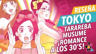 Recomendación MANGA Tokyo Tarareba Musume 💃 [upl. by Nakada518]