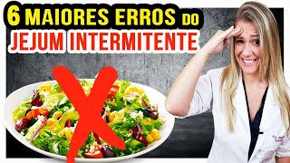 6 Erros que Fazem o Jejum Intermitentes dar Errado [upl. by Otrebilif]