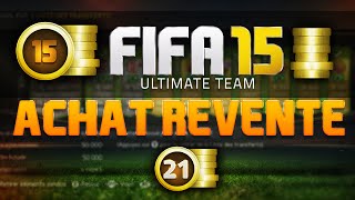 FIFA 15 UT  Achat Revente On reprend du service Episode 21 [upl. by Otreblide246]