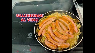 SALCHICHAS AL VINO 🍲 Receta SALCHICHAS CON VINO paso a paso [upl. by Mendie]