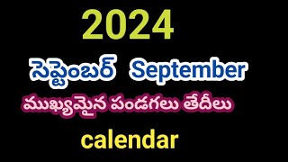 2024 September calendar2024 September telugu calendar2024 September important festival dates 2024 [upl. by Giordano]